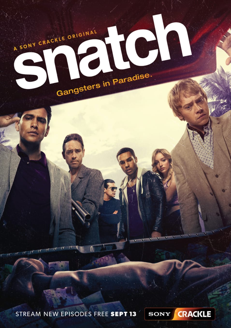 Poster for the series Snatch, Gangsters in Paradise, a group of characters gathered around a shotgun.